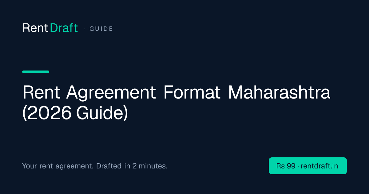 Rent Agreement Format Maharashtra (2026 Guide) | RentDraft